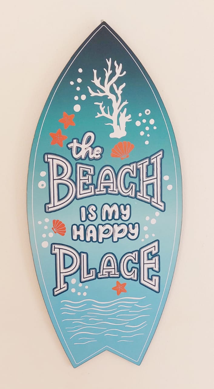 The Beach Is My Happy Place Wooden Hanger A3