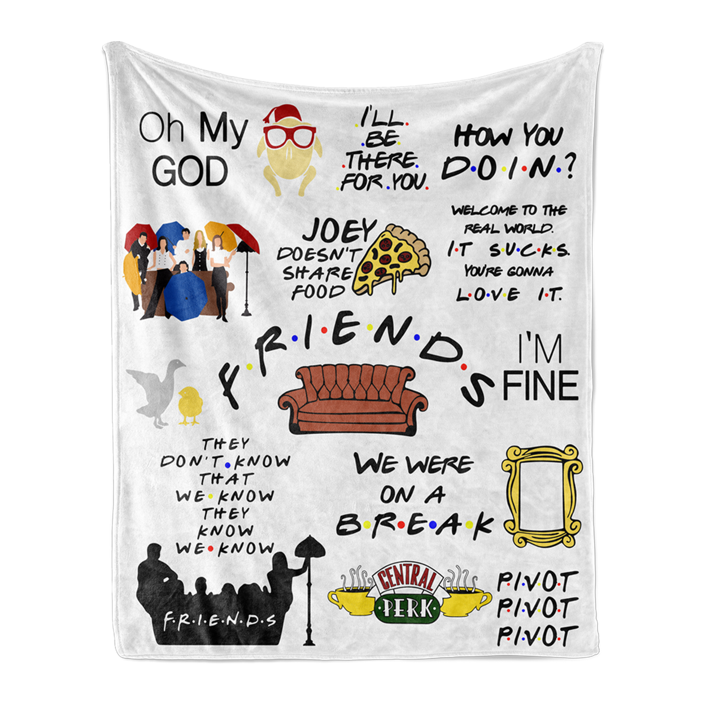 Throw Blanket Friends Famous Quotes